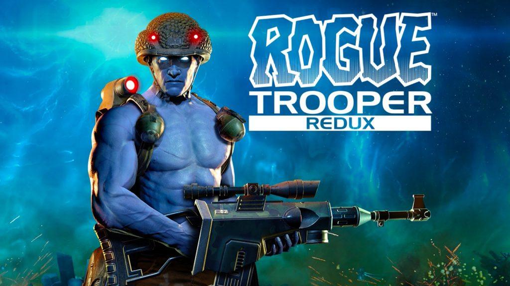 Намечает выход игры Rogue Trooper Redux