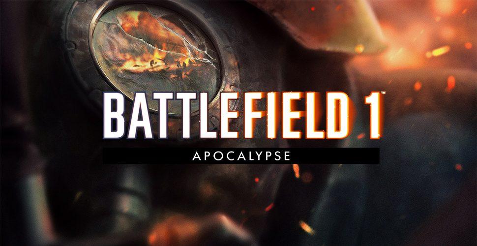Выход DLC «Апокалипсис» для Battlefield 1